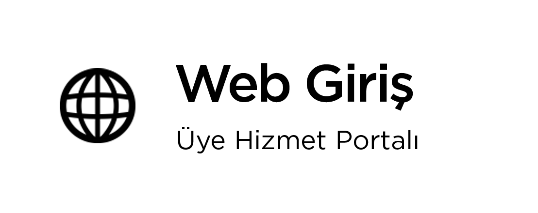 Üye Hizmet Portalı(Web) için